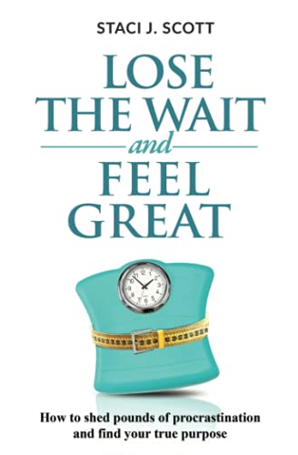 Lose the WAIT and Feel Great