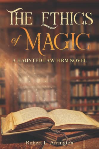 The Ethics Of Magic