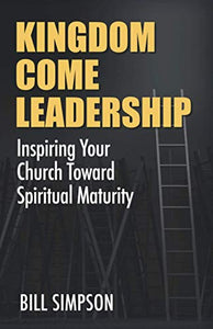 Kingdom Come Leadership 