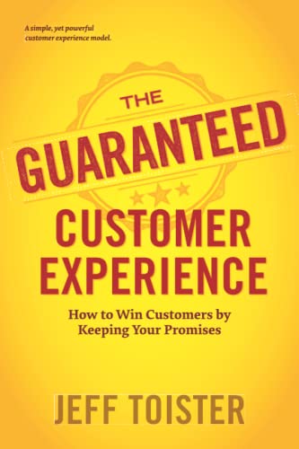The Guaranteed Customer Experience