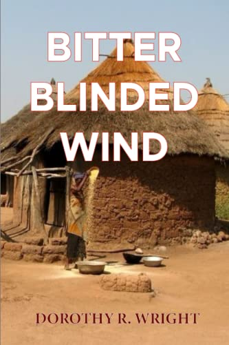 Bitter Blinded Winds
