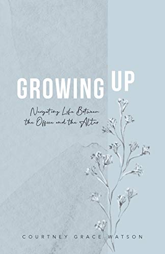 Growing Up