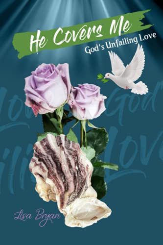 He Covers Me