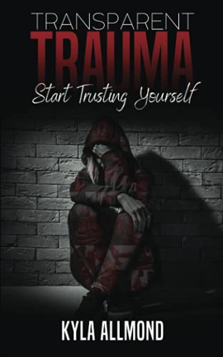 Transparent Trauma
