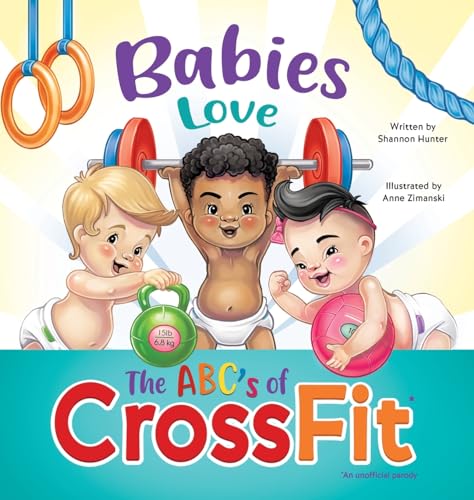 Babies Love the ABCs of CrossFit
