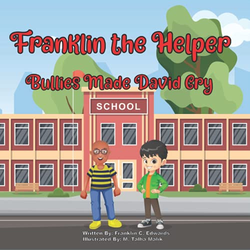 Franklin the Helper - Bullies Made David Cry