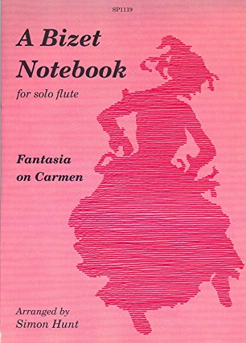 Georges Bizet: Bizet Notebook Fl. (Fantasia On: Flute: Instrumental Album