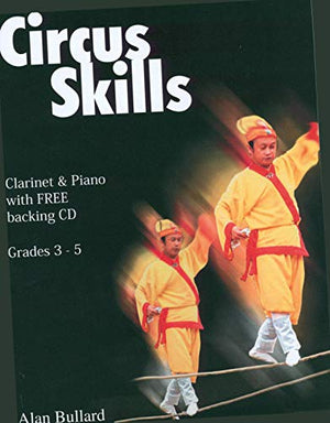Circus Skills: Clarinet: Instrumental Album