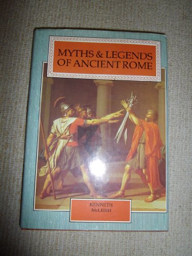 Myths and Legends of Ancient Rome