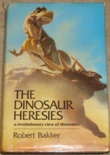 The Dinosaur Heresies