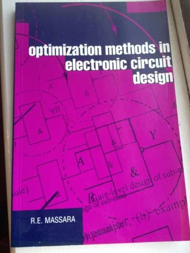 Optimization Methods in Electronic Circuit Designs