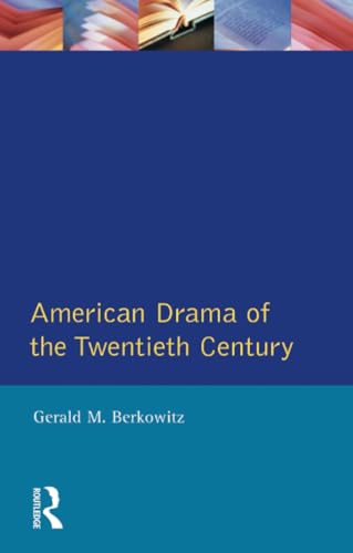 American Drama of the Twentieth Century