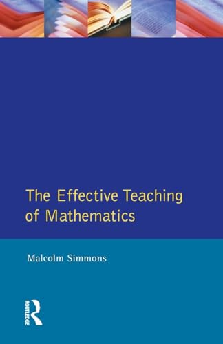 The Effective Teaching of Mathematics