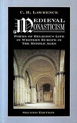 Medieval Monasticism