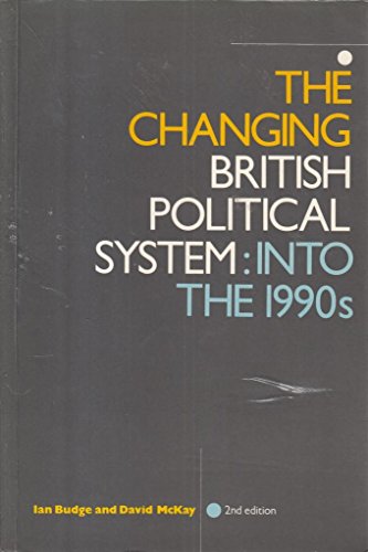 The Changing British Political System