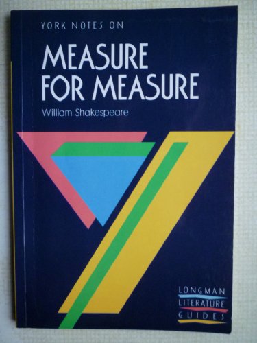 York Notes on William Shakespeare's "Measure for Measure"