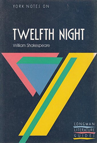 York Notes on William Shakespeare's "Twelfth Night"