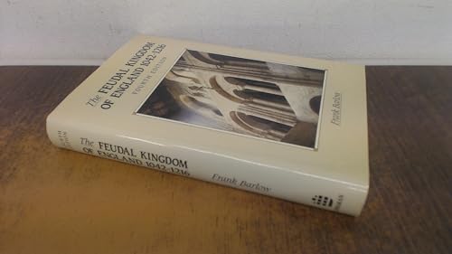 The Feudal Kingdom of England, 1042-1216