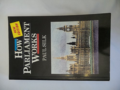 How Parliament Works