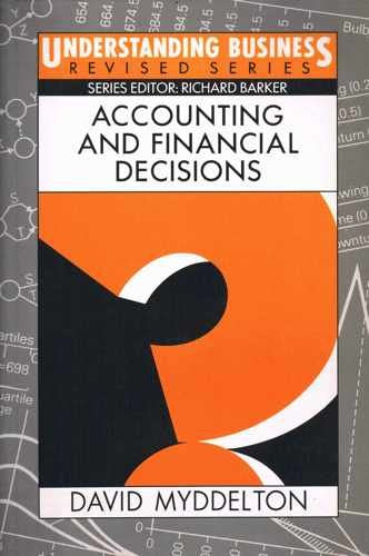 Accounting and Financial Decisions