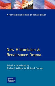 New Historicism and Renaissance Drama 