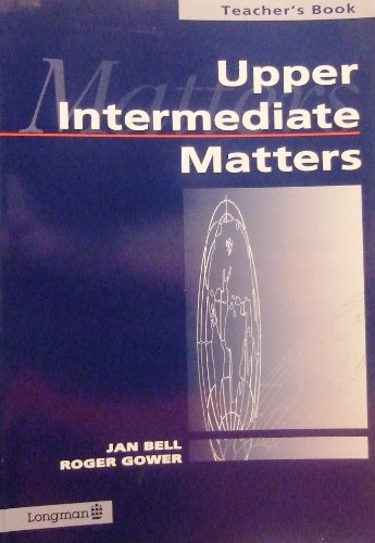 Upper Intermediate Matters Teacher's Book