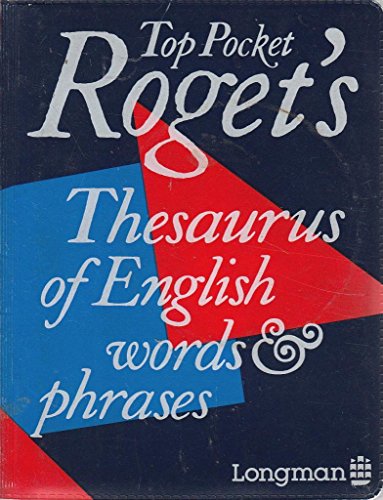 Top Pocket Roget's Thesaurus of English Words and Phrases