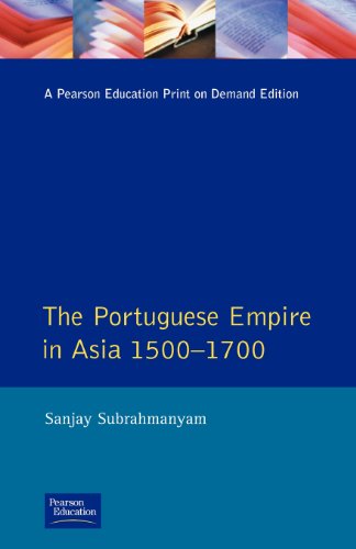 Portugese Empire in Asia 1500 - 1700, The