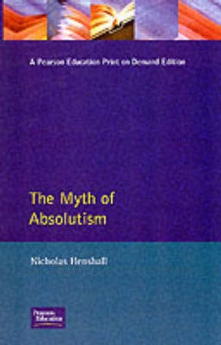 The Myth of Absolutism