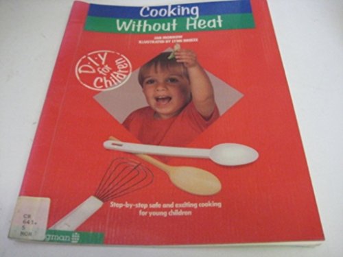 Cooking without Heat