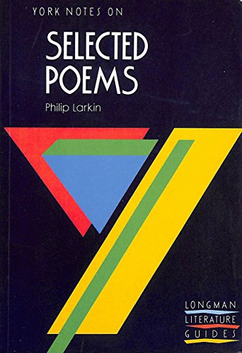 Selected Poems of Philip Larkin