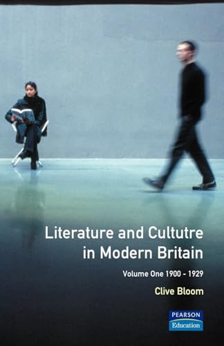 Literature and Culture in Modern Britain Vol I