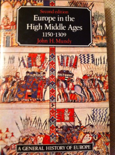 Europe in the High Middle Ages, 1150-1309