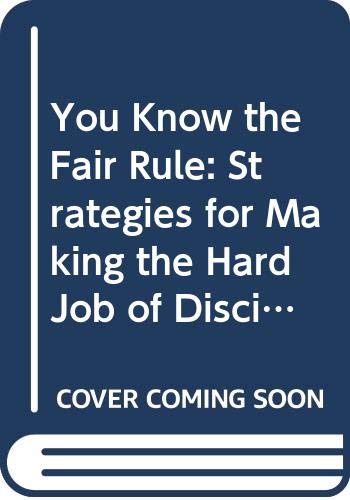 You Know the Fair Rule