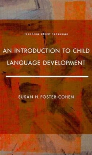 An Introduction to Child Language Development