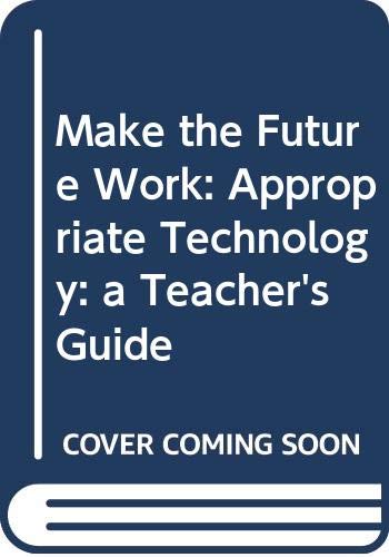 Make the Future Work