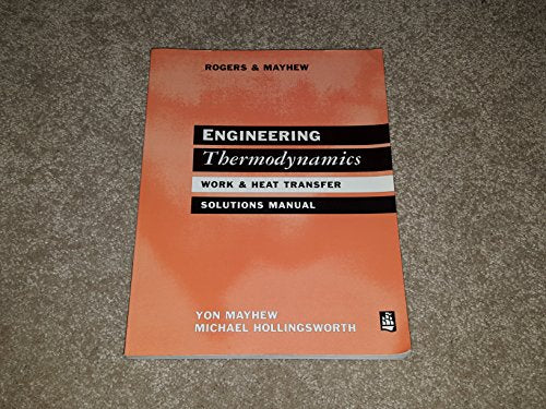 Engineering Thermodynamics Solutions Manual