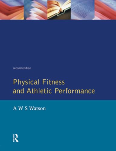 Physical Fitness and Athletic Performance