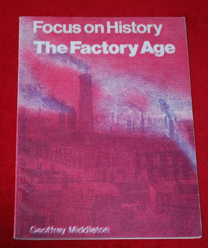 The Factory Age