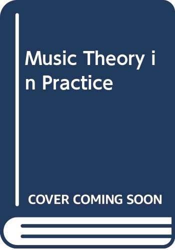 Music Theory in Practice