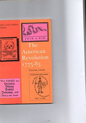 The American Revolution, 1775-83