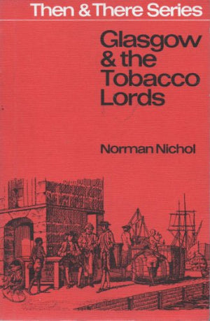 Glasgow and the Tobacco Lords