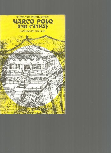 Marco Polo and Cathay