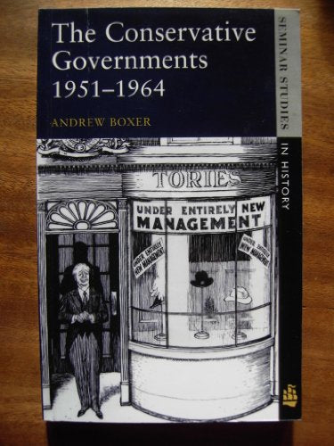 The Conservative Governments 1951-1964