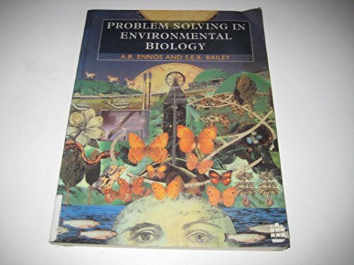 Problem Solving in Environmental Biology
