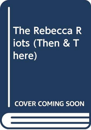 The Rebecca Riots