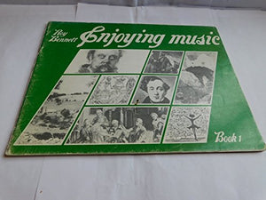 Enjoying Music Book 1