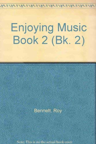 Enjoying Music Book 2