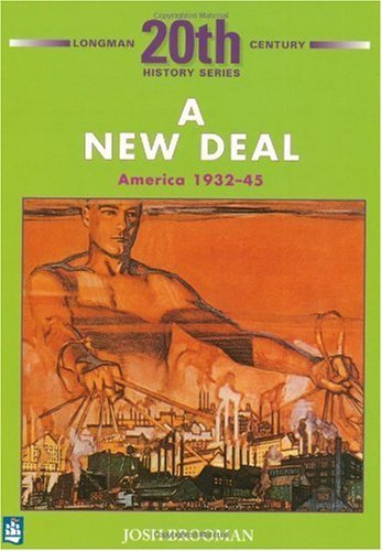 The New Deal: America 1932-45 2nd Booklet of Second Set