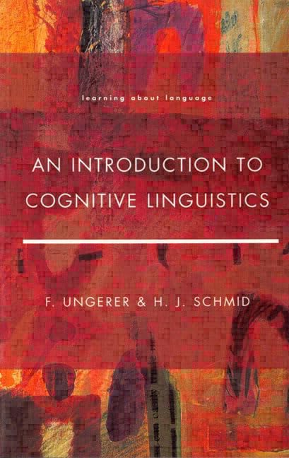An Introduction to Cognitive Linguistics (Learning About Language)